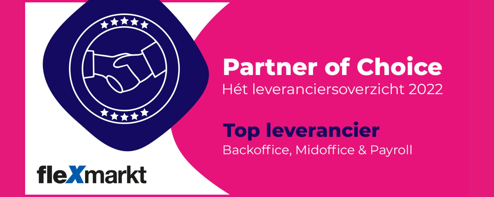 Trots: we zijn topleverancier in het Partner of choice-onderzoek Flexmarkt!